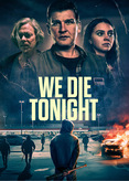 We Die Tonight