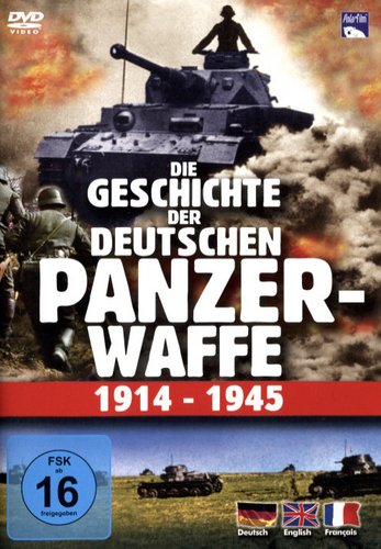 Die Geschichte der deutschen Panzerwaffe (DVD)