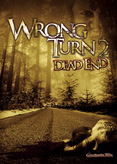 Wrong Turn 2 - Dead End