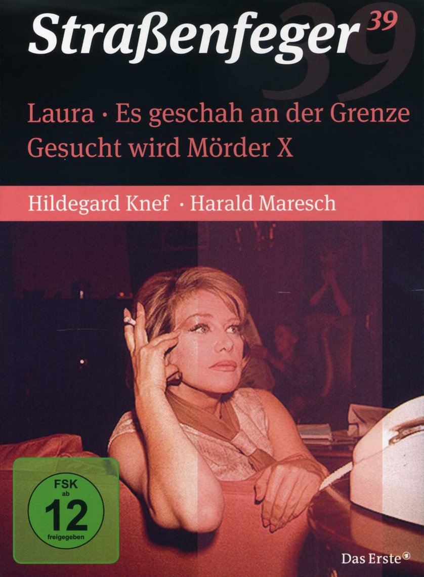 Straßenfeger 39 Laura + Es geschah an der Grenze + Gesucht wird