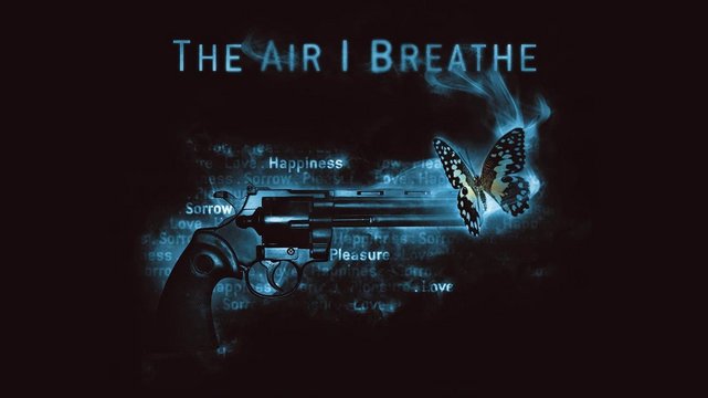 The Air I Breathe - Wallpaper 2