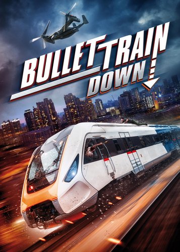 Bullet Train Down - Poster 1