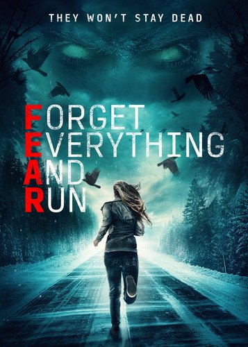 FEAR - Forget Everything And Run - Poster 2