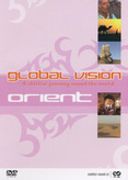 Global Vision - Orient