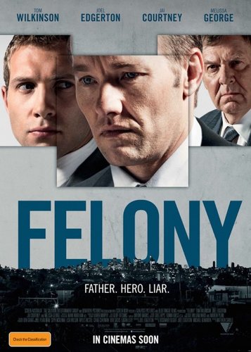 Felony - Poster 2