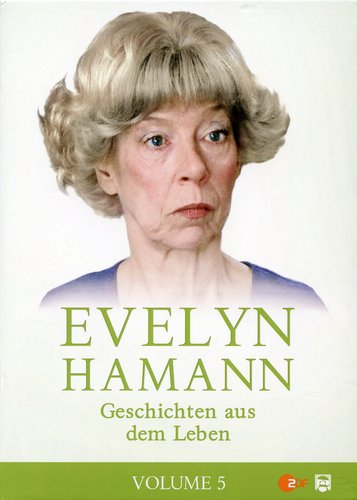 Evelyn Hamann - Geschichten aus dem Leben - Volume 5 - Poster 1