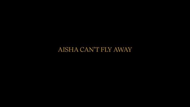 Aisha Can't Fly Away - Trailer - Deutsch - SD