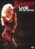 Shakira - Live &amp; Off the Road