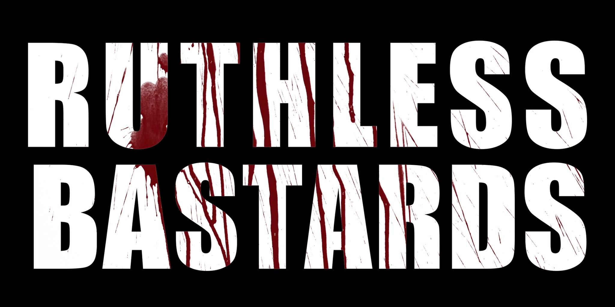 Ruthless Bastards - Teaser - Englisch - HD