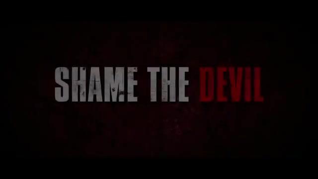 Shame the Devil - Trailer - Englisch