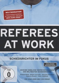 Referees at Work - Die Schiedsrichter
