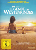 Die Legende des Wüstenkindes
