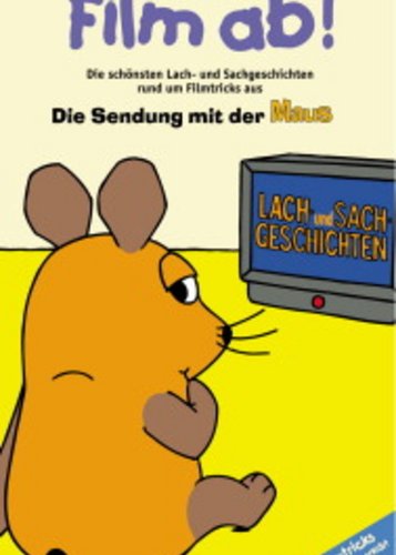 Die Sendung mit der Maus - Film ab! - Poster 1
