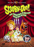 Scooby-Doo! - Die unheimlichsten Geschichten