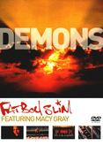 Fatboy Slim feat. Macy Gray - Demons