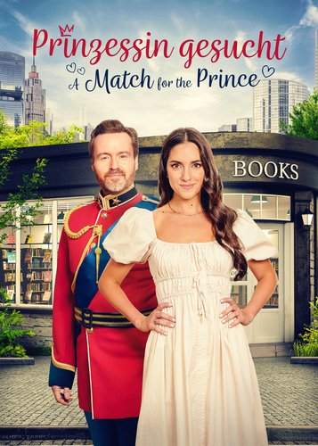 A Match for the Prince - Prinzessin gesucht - Poster 1