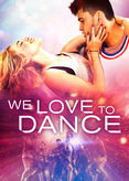 We Love to Dance