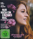 It Ends with Us - Nur noch ein einziges Mal