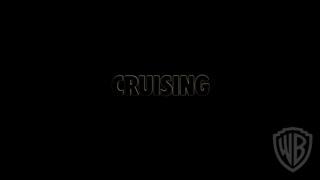 Cruising - Trailer - Englisch