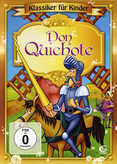 Klassiker für Kinder - Don Quichote