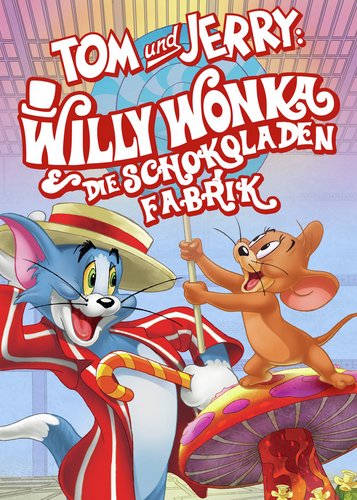 Tom & Jerry - Willy Wonka & die Schokoladenfabrik - Poster 1