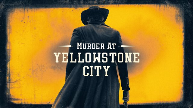 Mord in Yellowstone City - Wallpaper 7