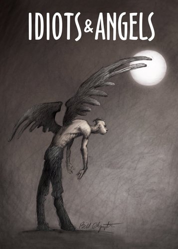 Idiots & Angels - Poster 3