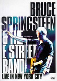 Bruce Springsteen &amp; The E Street Band - Live in New York City