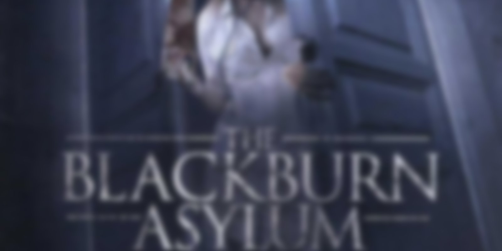 The Blackburn Asylum