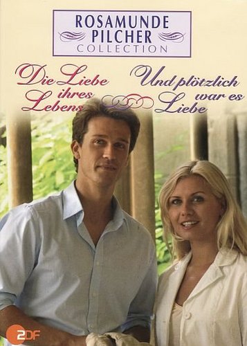 Rosamunde Pilcher - Die Liebe ihres Lebens & Und plötzlich war es Liebe - Poster 1