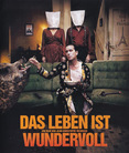 Bloody Oranges - Das Leben ist wundervoll