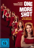 One More Shot - Der Tequila ist 'ne Zeitmaschine