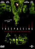 Trespassing - Die Schwelle zum Wahnsinn