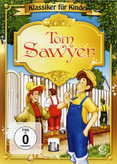 Klassiker für Kinder - Tom Sawyer