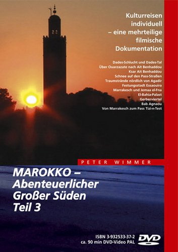 Marokko - Abenteuerlicher Großer Süden Teil 3 (DVD)