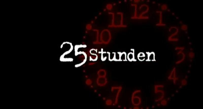 25 Stunden - Teaser - Deutsch - SD
