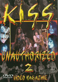 Kiss - Unauthorized 2