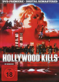 Special Effects - Hollywood Kills