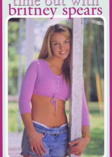 Time Out With Britney Spears - Poster 1
