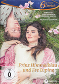 6 auf einen Streich 39 - Prinz Himmelblau und Fee Lupine