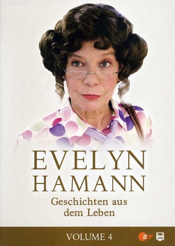 Evelyn Hamann - Geschichten aus dem Leben - Volume 4 - Poster 1