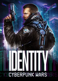 Identity - Cyberpunk Wars