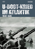 U-Boot-Krieg im Atlantik 1939-1945