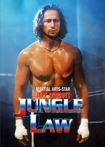 Jungle Law - Poster 1