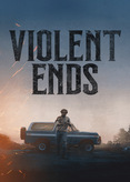 Violent Ends