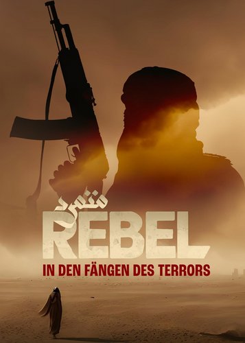 Rebel - In den Fängen des Terrors