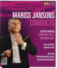 Mariss Jansons Conducts: Gustav Mahler - Symphony No. 2 Resurrection