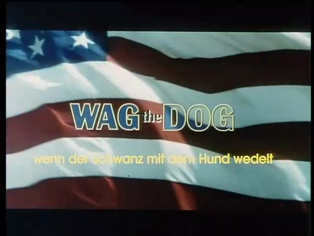 Wag the Dog - Trailer - Deutsch