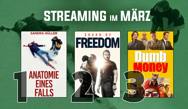 Streaming-Charts März 2024: Spontane Filmlust? Die besten Filme im Monat März!