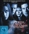 Ich weiß, was du letzten Sommer getan hast